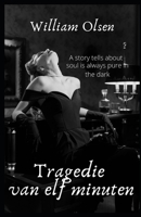"Tragedie van elf minuten " B09QLK7FWX Book Cover