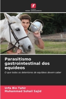 Parasitismo gastrointestinal dos equídeos (Portuguese Edition) 6208536472 Book Cover