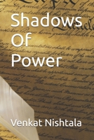 Shadows Of Power B0DHPLGT81 Book Cover