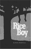 Rice Boy 0887546722 Book Cover