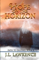 Hope on the Horizon B08WK2JR9X Book Cover
