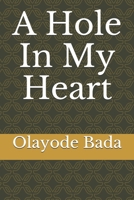 A Hole In My Heart B093R5TL9P Book Cover