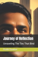 Journey of Reflection: Unraveling The Ties That Bind B0CHL7XBJ3 Book Cover