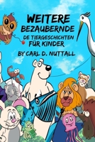 Weitere Bezaubernde Tiergeschichten f�r Kinder 1091698686 Book Cover