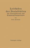 Leitfaden Der Desinfektion: Fur Desinfektoren Und Krankenpflegepersonen in Frage Und Antwort 3642984991 Book Cover