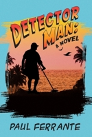 Detector Man: A Novel B0F7FG46ZV Book Cover