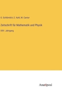 Zeitschrift für Mathematik und Physik: XXV. Jahrgang 338200965X Book Cover