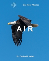 One-Hour Physics: Air B08FP459XH Book Cover