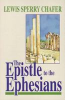 The Epistle to the Ephesians 0825423422 Book Cover