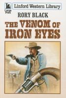 The Venom of Iron Eyes 1444818120 Book Cover