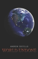 World Undone: Instigation B08R4KBP3H Book Cover