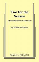 Two for the Seesaw (Acting Edition) 0573617074 Book Cover