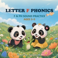Panda Phonics: Bam & Lumi's Alphabet Adventure: Explore the Sounds of letter F B0FPF7PMN5 Book Cover