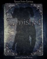 Tarnished 0985165707 Book Cover