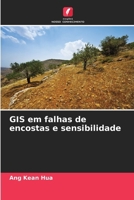 GIS em falhas de encostas e sensibilidade (Portuguese Edition) 6202425903 Book Cover