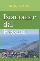 Istantanee dal Passato: Storie del Settecento nel golfo di Gaeta B0FSRHHV2X Book Cover