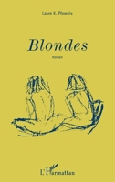 Blondes 2343015724 Book Cover