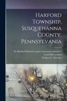 Harford Township, Susquehanna County, Pennsylvania 1015140742 Book Cover