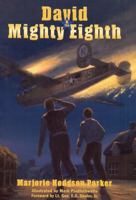 David & the Mighty Eighth 1931721939 Book Cover