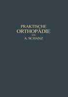 Praktische Orthopadie 3662387077 Book Cover