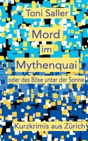 Mord im Mythenquai (German Edition) 3740712473 Book Cover