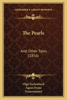 The Pearls: And Other Tales 1165917971 Book Cover