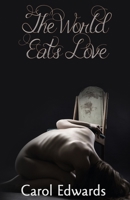 The World Eats Love 064578561X Book Cover