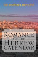 Romance of the Hebrew Calendar 146912775X Book Cover