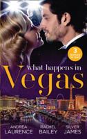 What Happens In Vegas: Thirty Days to Win His Wife (Brides and Belles) / His 24-Hour Wife / Convenient Cowgirl Bride 0263270076 Book Cover