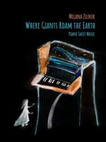 Where Giants Roam The Earth. Piano Sheet music 0359012566 Book Cover