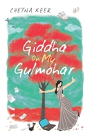Giddha on My Gulmohar 9391800211 Book Cover