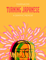 Turning Japanese 1937541169 Book Cover