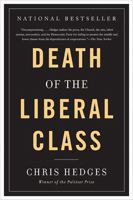 The Death of the Liberal Class