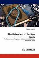 The Defenders of Puritan Islam 3844333606 Book Cover