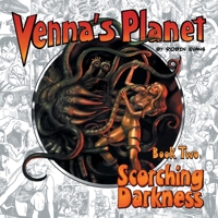 Venna's Planet Book Two: Scorching Darkness 1789821584 Book Cover
