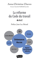 La réforme du Code du travail: de A à Z (French Edition) B07DQ43QF1 Book Cover