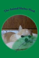 The Animal Shelter Week 1494781727 Book Cover