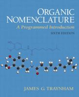 Organic Nomenclature: A Programmed Introduction (5th Edition) 0132707527 Book Cover