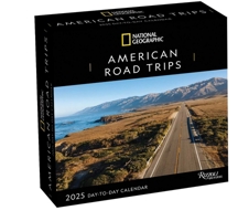 National Geographic: American Road Trips 2025 Day-To-Day Calendar 0789344564 Book Cover