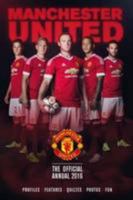 The Official Manchester United Annual 2016 1910199508 Book Cover