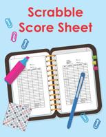 Scrabble Score Sheet: 100 Pages Scrabble Game Word Building For 2 Players Scrabble Books For Adults, Dictionary, Puzzles Games, Scrabble Score Keeper, Scrabble Game Record Book, Size 8.5 x 11 Inch 1080464638 Book Cover