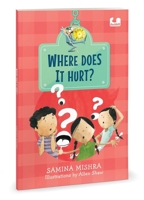 Where Does It Hurt? (Hook Book): Exploring complex emotions through poetry | 5+ 0143463748 Book Cover