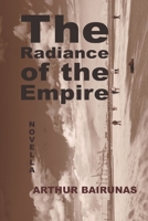 The Radiance of the Empire: Novella (In the shadow of love) B0GVJX4YLW Book Cover