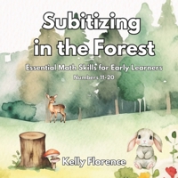 Subitizing in the Forest: Essential Math Skills for Early Learners B0CHL1CF7N Book Cover