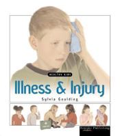 Illnesses and Injuries 1595152067 Book Cover