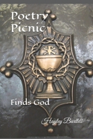 Poetry Picnic: Finds God B0DY1K1S85 Book Cover