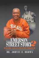 The Emerson Street Story 2: Winners Always Practice Program 1665524138 Book Cover