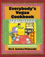 Everybody's Vegan Cookbook 0932040500 Book Cover
