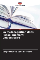 La métacognition dans l'enseignement universitaire 620627957X Book Cover