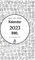 All-In-One Kalender 2023 BWL: Black Edition Geschenkidee fr BWLer 3966377780 Book Cover